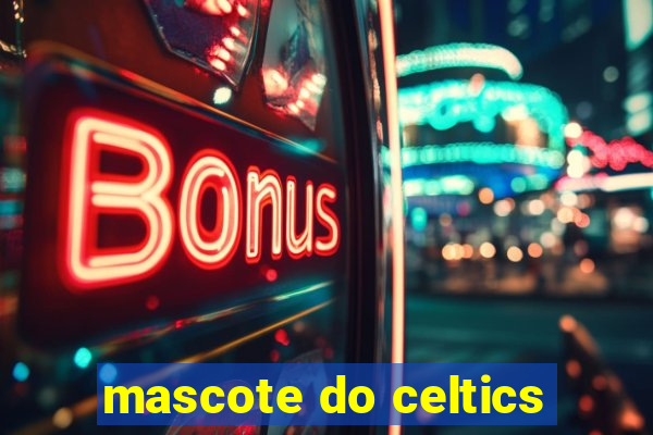 mascote do celtics